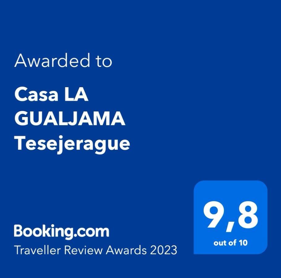 Casa La Gualjama Tesejerague Villa Eksteriør bilde